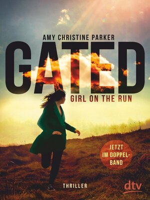 cover image of Gated – Girl on the run